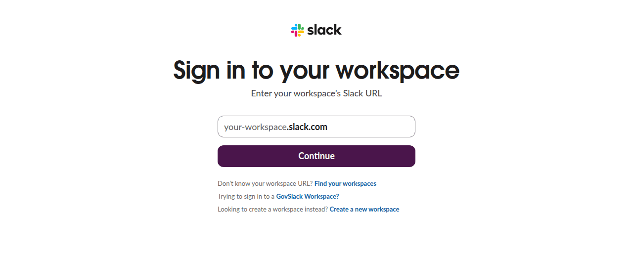 Slack's page asking for your workspace's address