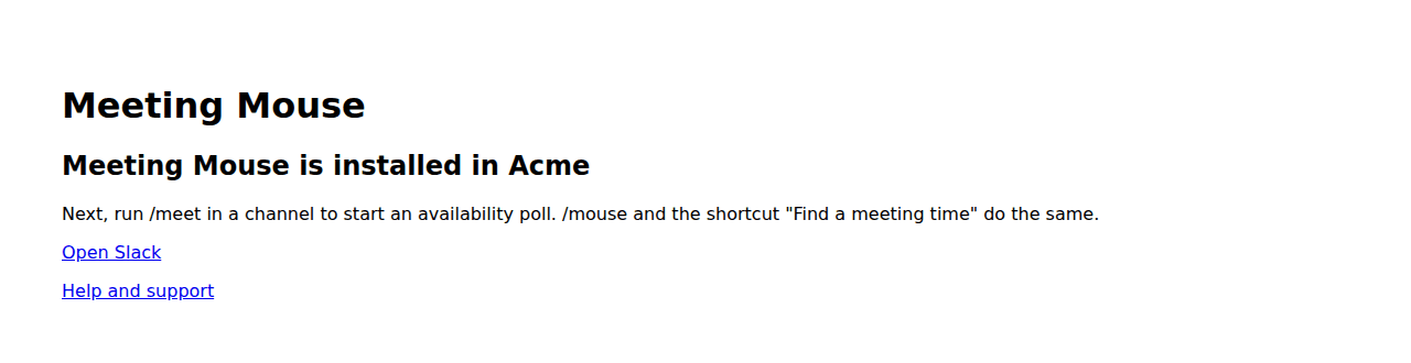 The confirmation page: Meeting Mouse is installed in Acme